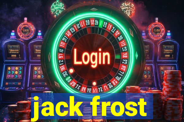 jack frost